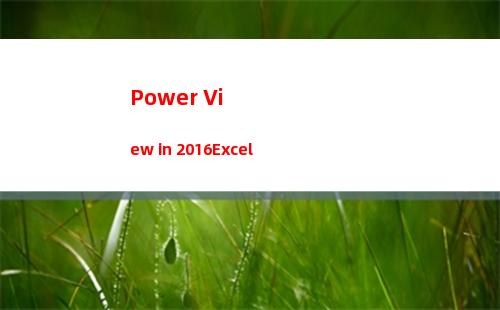 Power View in 2016Excel